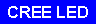 Text Box: CREE LED